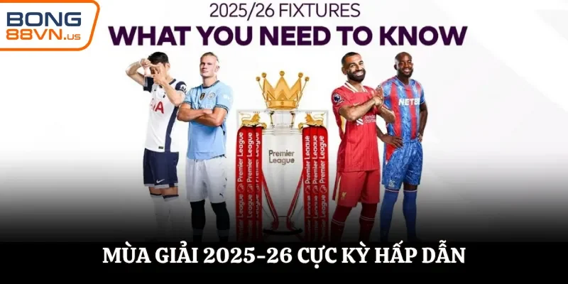 Mùa giải 2025-26 thay đổi về thể thức thi đấu