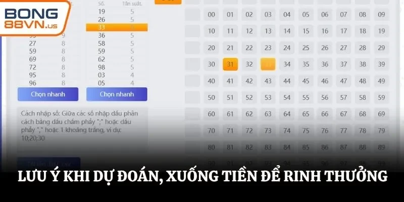 Lưu ý khi dự đoán, xuống tiền để rinh thưởng